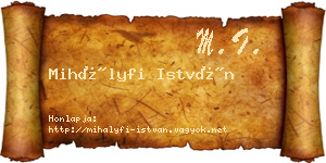 Mihályfi István névjegykártya